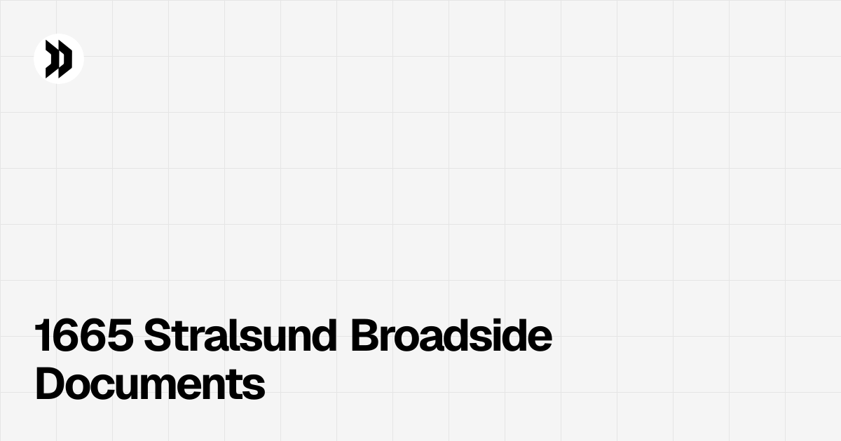 1665 Stralsund Broadside Documents | Disclosdex