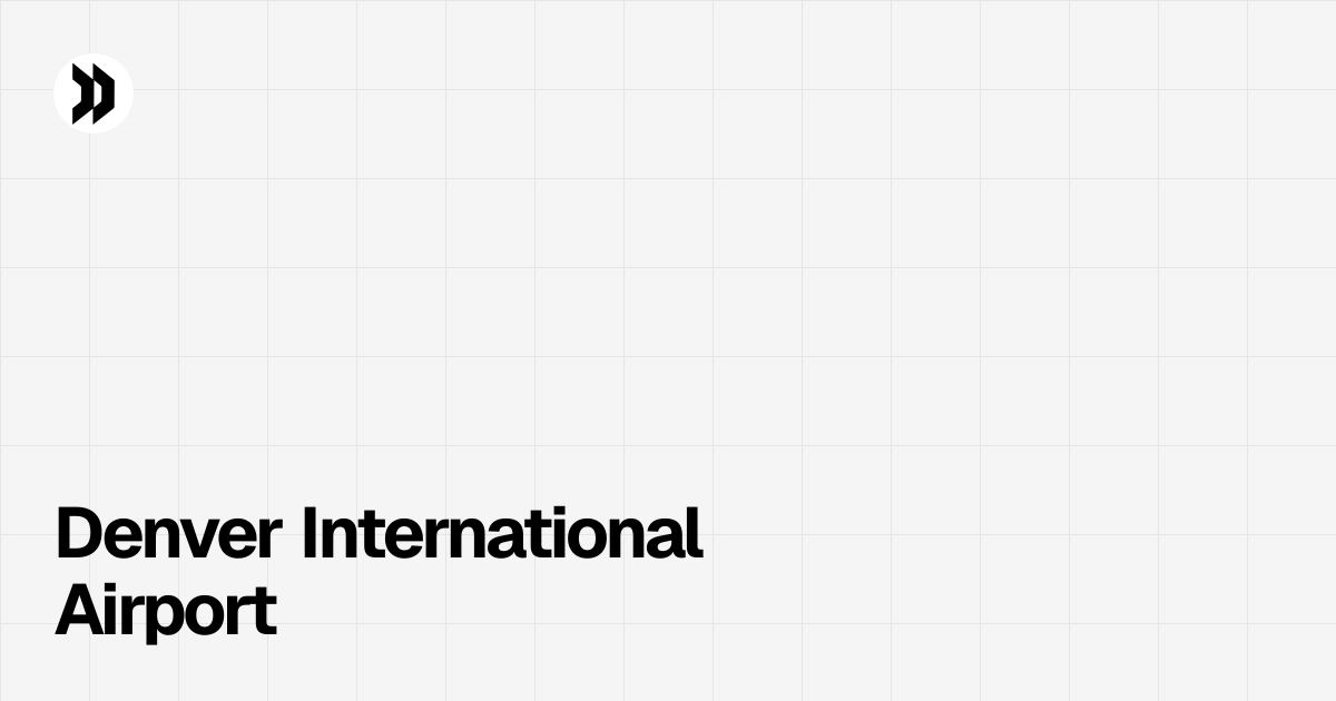 Denver International Airport | Disclosdex