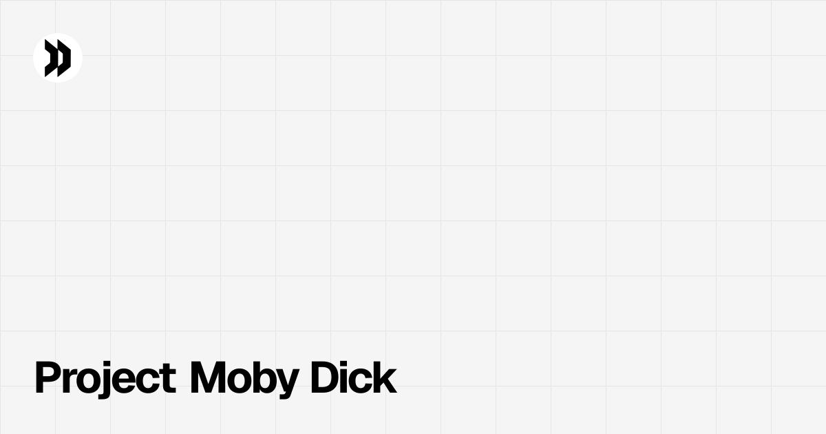 Project Moby Dick | Disclosdex
